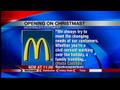 News video: McDonald's plans to open some locations on Christmas day